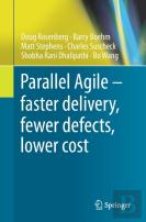 Parallel Agile Â€“ Faster Delivery, Fewer Defects, Lower Cost