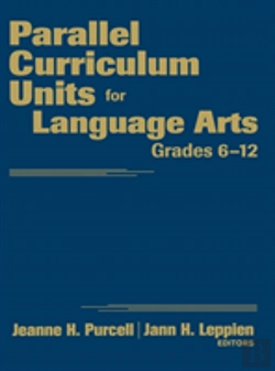 Bertrand.pt - Parallel Curriculum Units For Language Arts, Grades 6-12