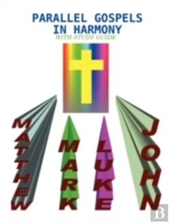 Bertrand.pt - Parallel Gospels In Harmony - With Study Guide