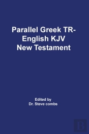 Parallel Greek Received Text And King Ja