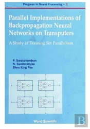Parallel Implementations Of Backpropagation Neural Networks On Transputers: A Study Of Training Set Parallelism