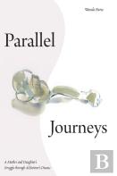 Parallel Journeys