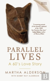Parallel Lives A Love Story