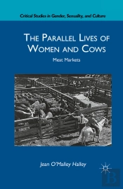 Parallel Lives Of Women And Cows