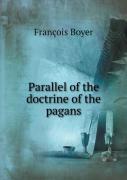 Parallel Of The Doctrine Of The Pagans