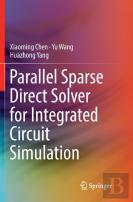 Parallel Sparse Direct Solver For Integrated Circuit Simulation