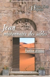 Parallèles Africaines : Jean Missionnaire Des Sables