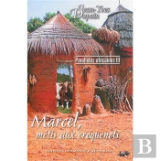Parallèles Africaines T.3 : Marcel, Métis Aux Croquenots