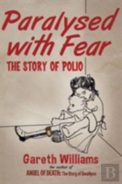 Paralysed With Fear