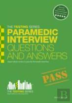Paramedic Interview Questions And Answers