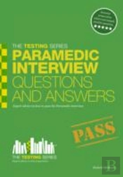 Paramedic Interview Questions And Answers