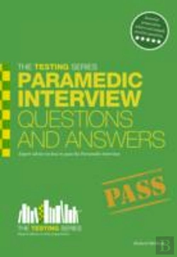 Bertrand.pt - Paramedic Interview Questions And Answers