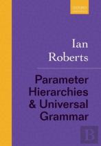Parameter Hierarchies And Universal Grammar