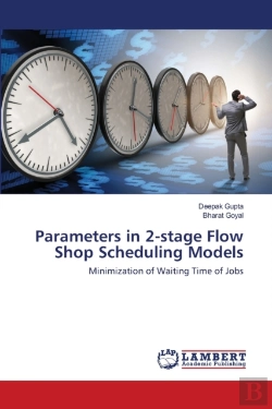 Bertrand.pt - Parameters In 2-Stage Flow Shop Scheduling Models