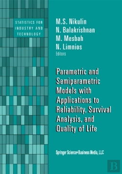 Bertrand.pt - Parametric And Semiparametric Models With Applications To Reliability, Survival Analysis, And Quality Of Life