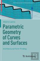Parametric Geometry Of Curves And Surfaces