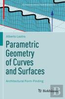 Parametric Geometry Of Curves And Surfaces