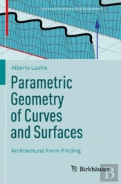 Parametric Geometry Of Curves And Surfaces