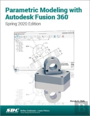 Parametric Modeling With Autodesk Fusion 360