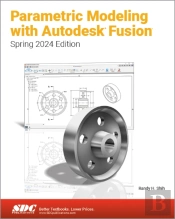 Parametric Modeling With Autodesk Fusion