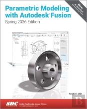 Parametric Modeling With Autodesk Fusion