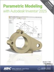 Parametric Modeling With Autodesk Inventor 2025