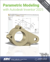 Parametric Modeling With Autodesk Inventor 2025