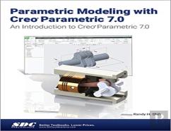 Parametric Modeling With Creo Parametric 7.0