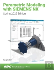 Parametric Modeling With Siemens Nx