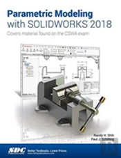 Parametric Modeling With Solidworks 2018