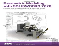 Parametric Modeling With Solidworks 2020