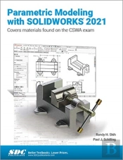 Parametric Modeling With Solidworks 2021