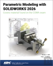 Parametric Modeling With Solidworks 2026