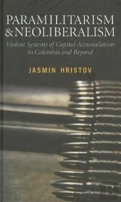 Paramilitarism And Neoliberalism
