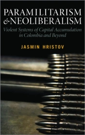 Paramilitarism And Neoliberalism