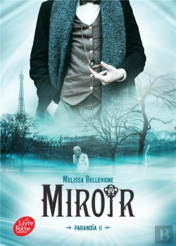 Bertrand.pt - Paranoïa T.2 ; Miroir