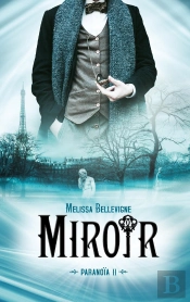 Paranoïa Tome 2 : Miroir