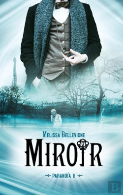 Bertrand.pt - Paranoïa Tome 2 : Miroir