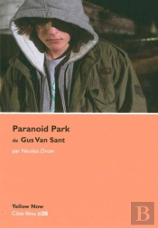 Paranoid Park De Gus Van Sant