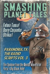 Paranoria, Tx - The Radio Scripts Vol. 3