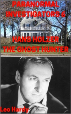 Bertrand.pt - Paranormal Investigators 6 Hans Holzer