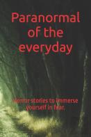 Paranormal Of The Everyday
