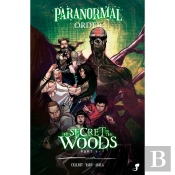 Paranormal Order Vol. 2 — The Secret In The Woods, Part 1