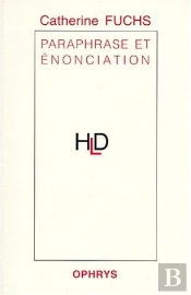 Paraphrase Et Énonciation