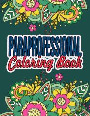 Paraprofessional Coloring Book