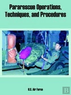 Bertrand.pt - Pararescue Operations, Techniques, And Procedures