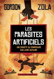 Parasites Artificiels - Une Enquete Du Commissaire Guillaume