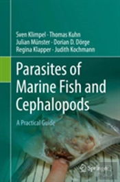 Parasites Of Marine Fish And Cephalopods
