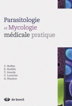 Bertrand.pt - Parasitologie Et Mycologie Médicale En Pratique