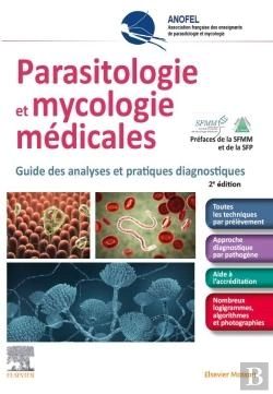 Bertrand.pt - Parasitologie Et Mycologie Medicales - Guide Des Analyses Et Pratiques Diagnostiques